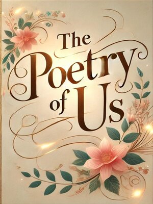 cover image of The Poetry of Us